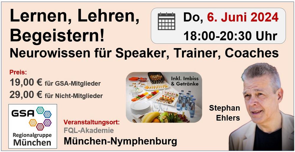 Lernen, Lehren, Begeistern! – Neurowissen für Speaker, Trainer, Coaches (Workshop | München)