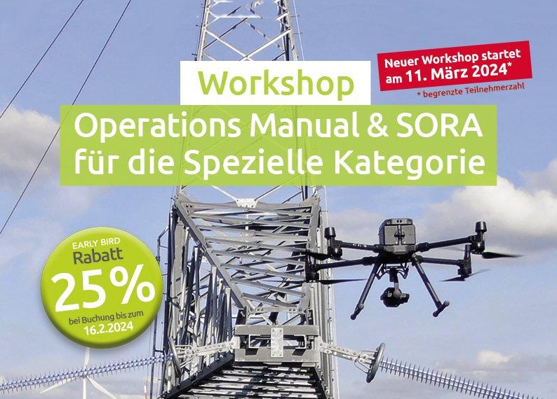 Workshop Operations Manaul & SORA für Drohnenflüge in der Speziellen Kategorie (Workshop | Online)