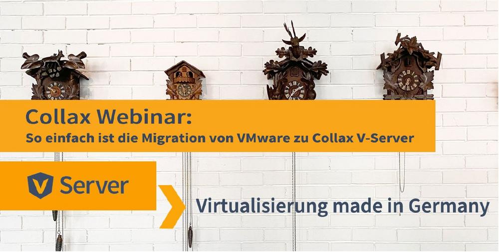 Alternative zu VMware – Warum sind Collax V-Server die optimale Wahl? (Webinar | Online)