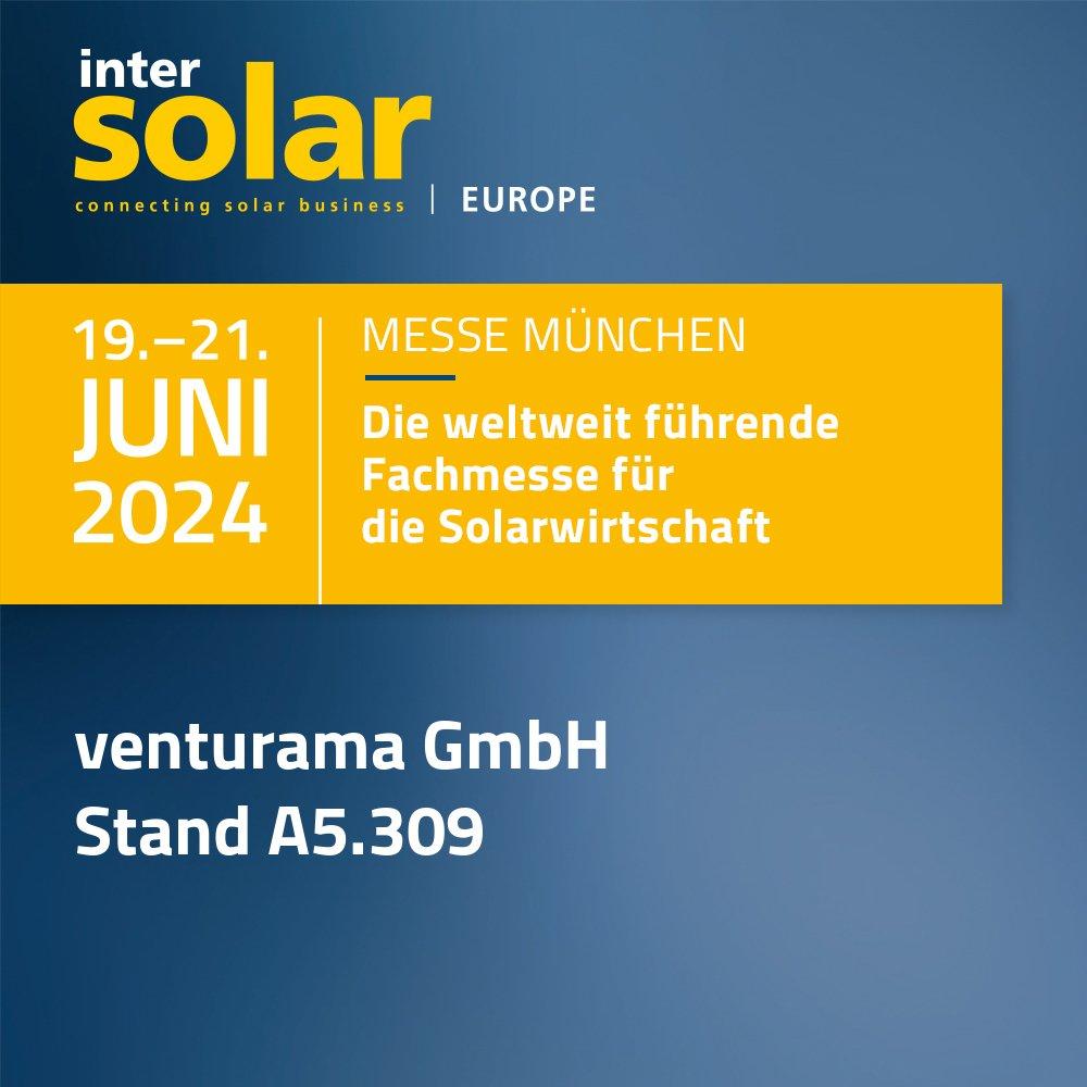 Besuchen Sie venturama Solar auf der Intersolar in München! (Messe | München)