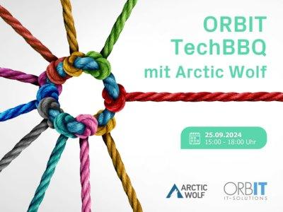 ORBIT-Connect | TechBBQ mit Arctic Wolf: Security Operations (Seminar | Bonn)