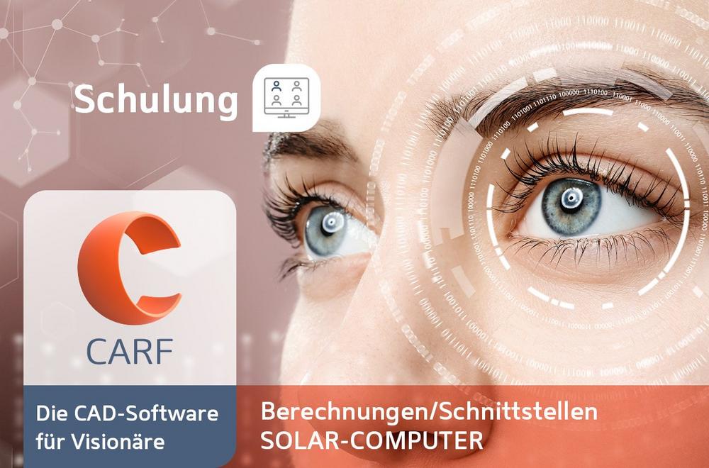 Online-Gruppenschulung CARF Berechnungen Schnittstellen SOLAR-COMPUTER (Schulung | Online)