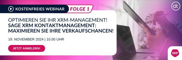 📢 Webinar-Serie: Optimieren Sie Ihr xRM-Management! (Webinar | Online)