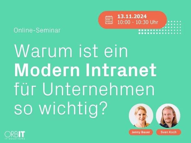 Warum ist ein Modern Intranet für Unternehmen so wichtig? (Webinar | Online)