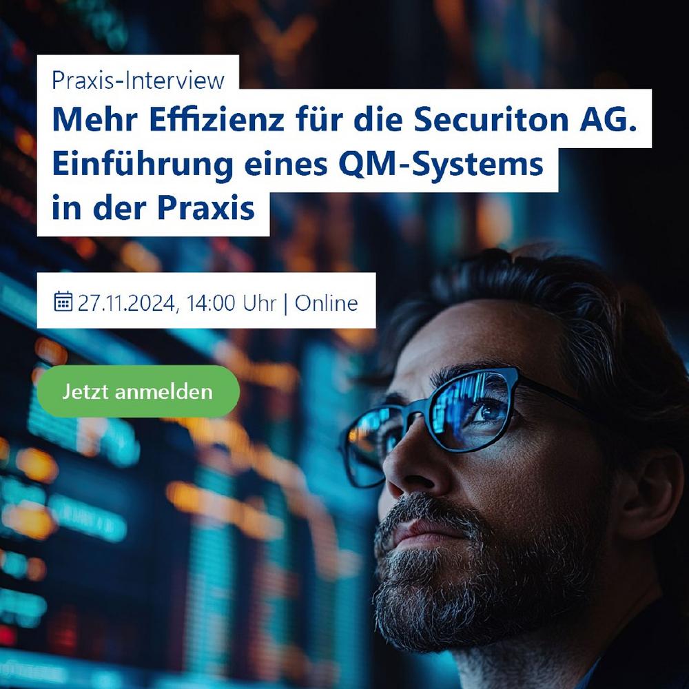 Mehr Effizienz für die Securiton AG. Einführung eines QM-Systems in der Praxis. (Webinar | Online)