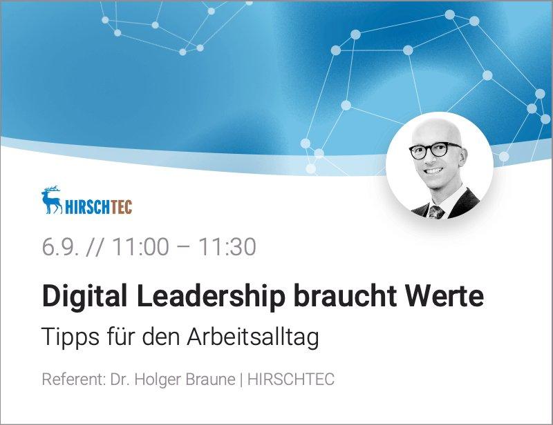 Digital Leadership braucht Werte: Tipps für den Arbeitsalltag (Webinar | Online)