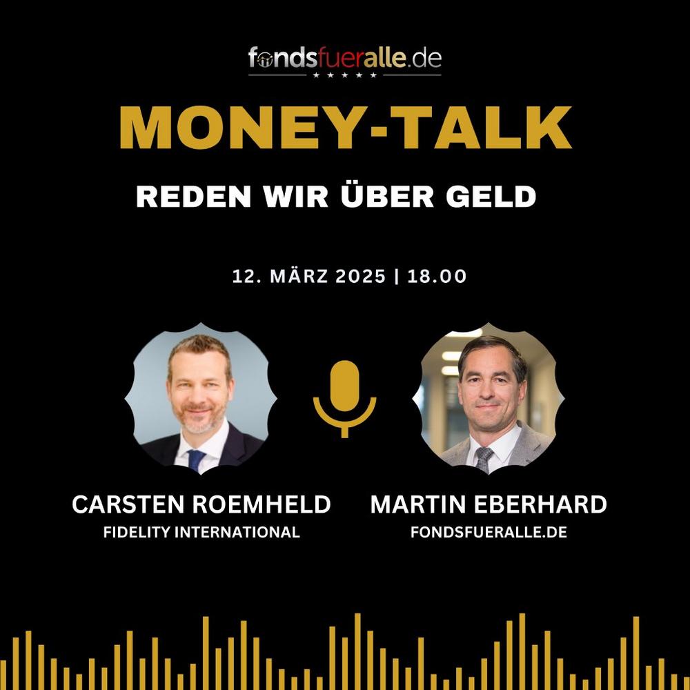 Money-Talk mit Carsten Roemheld | Fidelity International (Webinar | Online)