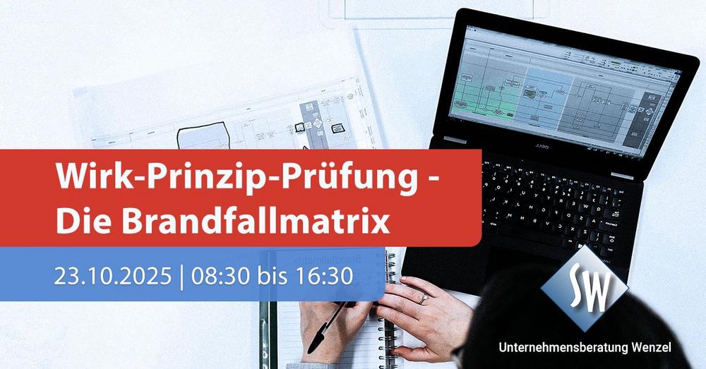 Wirk-Prinzip-Prüfung – Die Brandfallmatrix (Schulung | Online)