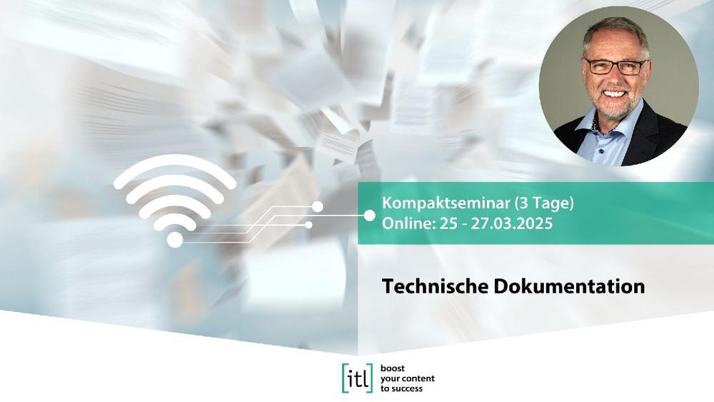 Das Kompaktseminar Technische Dokumentation (3 Tage) (Seminar | München)