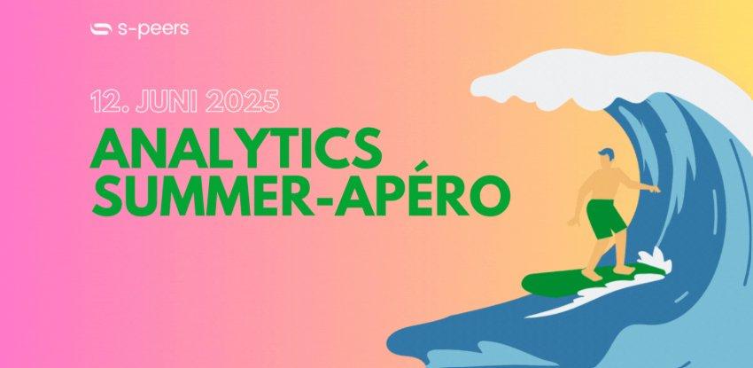 Analytics Summer-Apéro 2025 (Konferenz | Zürich)