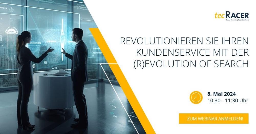 Revolutionieren Sie Ihren Kundenservice mit der (R)Evolution of Search (Webinar | Online)