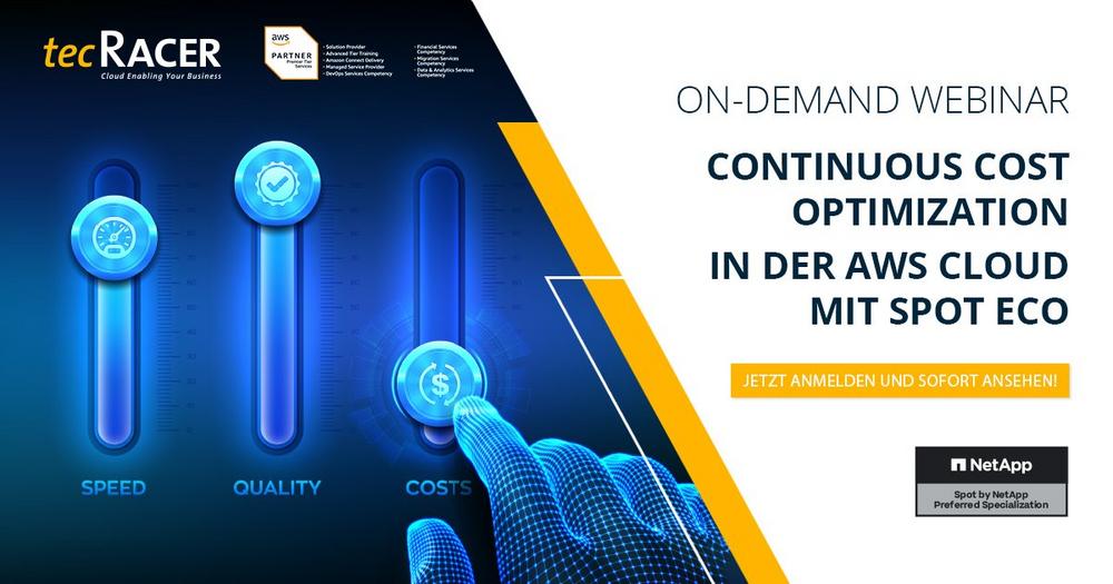 On-Demand Webinar – Continuous Cost Optimization in der AWS Cloud mit Spot Eco (Webinar | Online)